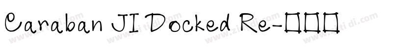 Caraban JI Docked Re字体转换